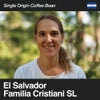 El Salvador / Familia Cristiani SL（エルサルバドル / ファミリア・クリスティアニ・SL）